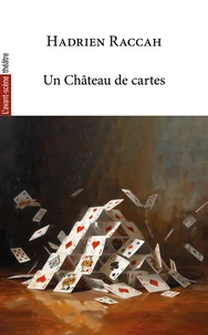 Un château de cartes