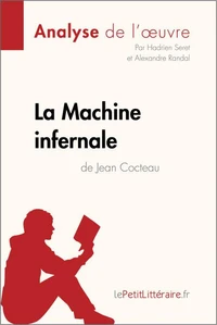 La Machine infernale de Jean Cocteau