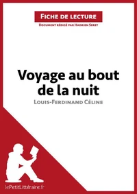 Voyage au bout de la nuit de Louis-Ferdinand Céline