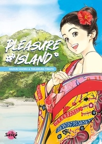 Haduki Kaoru et Takamura Tinatu - Pleasure Island.