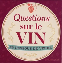 Questions sur le vin