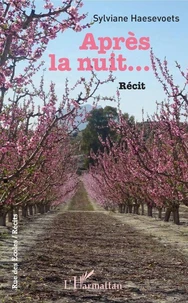 Après la nuit...