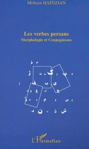 Les verbes persans. Morphologie et conjugaisons