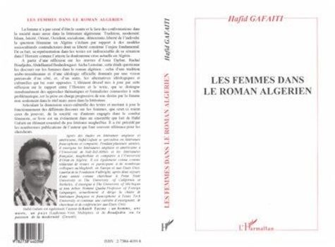 Hafid Gafaïti - Les femmes dans le roman algérien : histoire, discours et texte.