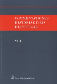 Commentationes historiae ivris helveticae