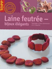 Laine feutrée - bijoux élégants