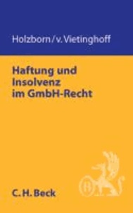 Haftung und Insolvenz in der GmbH.