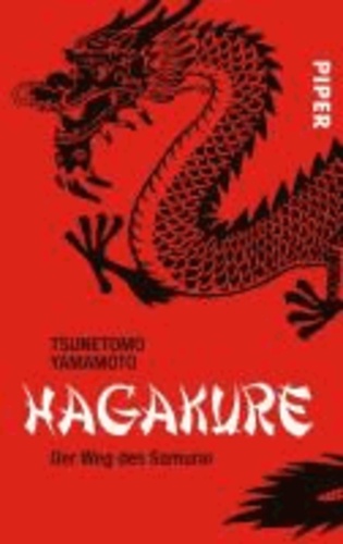 Hagakure - Der Weg des Samurai.