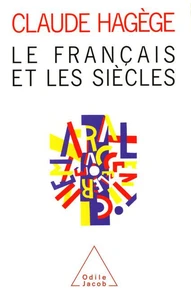 Le français et les siècles
