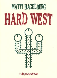 Hard west