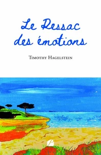Le ressac des émotions