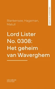 Lord Lister No. 0308: Het geheim van Waverghem
