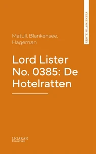 Lord Lister No. 0385: De Hotelratten