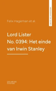 Lord Lister No. 0394: Het einde van Irwin Stanley