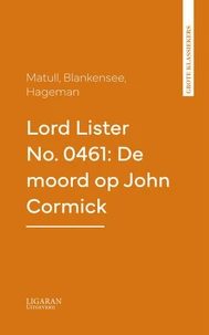 Lord Lister No. 0461: De moord op John Cormick
