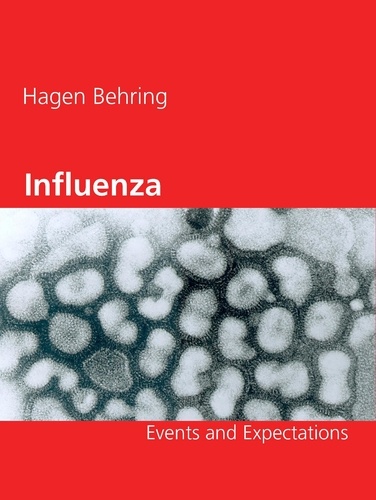 Influenza. Events and Expectations