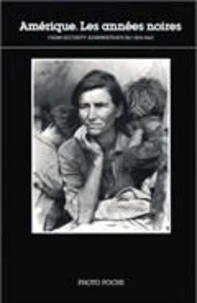 Amérique, les années noires
