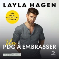 Un PDG à embrasser (Les Frères Whitley T2)