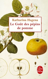 Le Goût des pépins de pommes