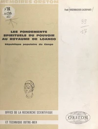 Les fondements spirituels du pouvoir au royaume de Loango