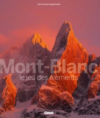 Mont-Blanc le jeu des éléments