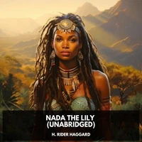 Nada the Lily (Unabridged)