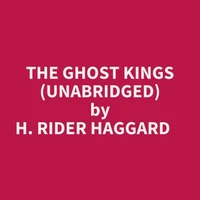 The Ghost Kings (Unabridged)