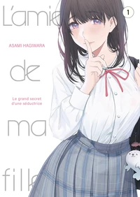 L'amie de ma fille... Tome 1