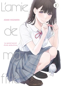 L'amie de ma fille... Tome 2