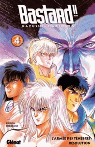 Bastard !! Tome 4 : L'Armee Des Tenebres, Resolution