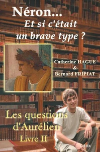 Néron, et si c'était un brave type ? - roman
