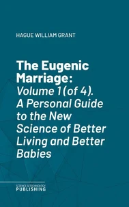 The Eugenic Marriage