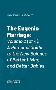 The Eugenic Marriage