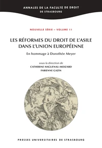 Les réformes du droit de l'asile dans l'Union européenne