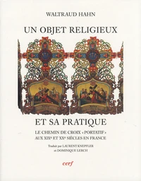 Un objet religieux et sa pratique