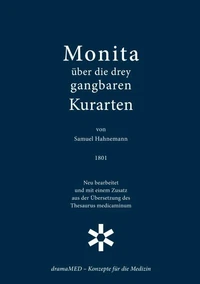 Monita über die drey gangbaren Kurarten