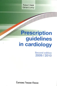 Prescription guidelines in cardiology