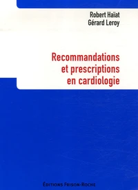 Recommandations et prescriptions an cardiologie