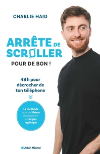 Arrête de scroller pour de bon !