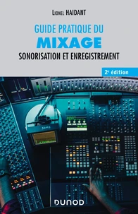 Guide pratique du mixage