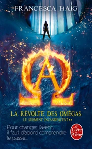 La révolte des Oméga