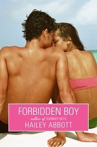 Hailey Abbott - Forbidden Boy.