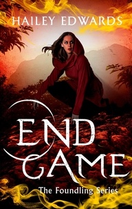 Hailey Edwards - End Game.