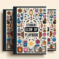 The Student Glow Up Playbook