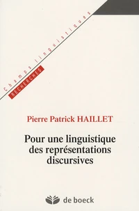 Pour une linguistique des représentations discursives