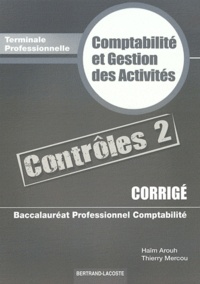Comptabilité et gestion des activités Tle Bac pro comptabilité - Corrigé Contrôles 2.pdf