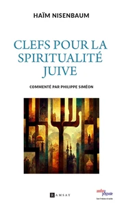 Clés pour la spirualité juive