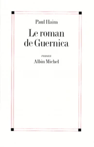 Le roman de Guernica