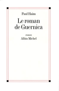 Le Roman de Guernica