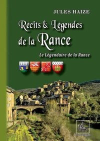 Récits & légendes de la Rance : le légendaire de la Rance